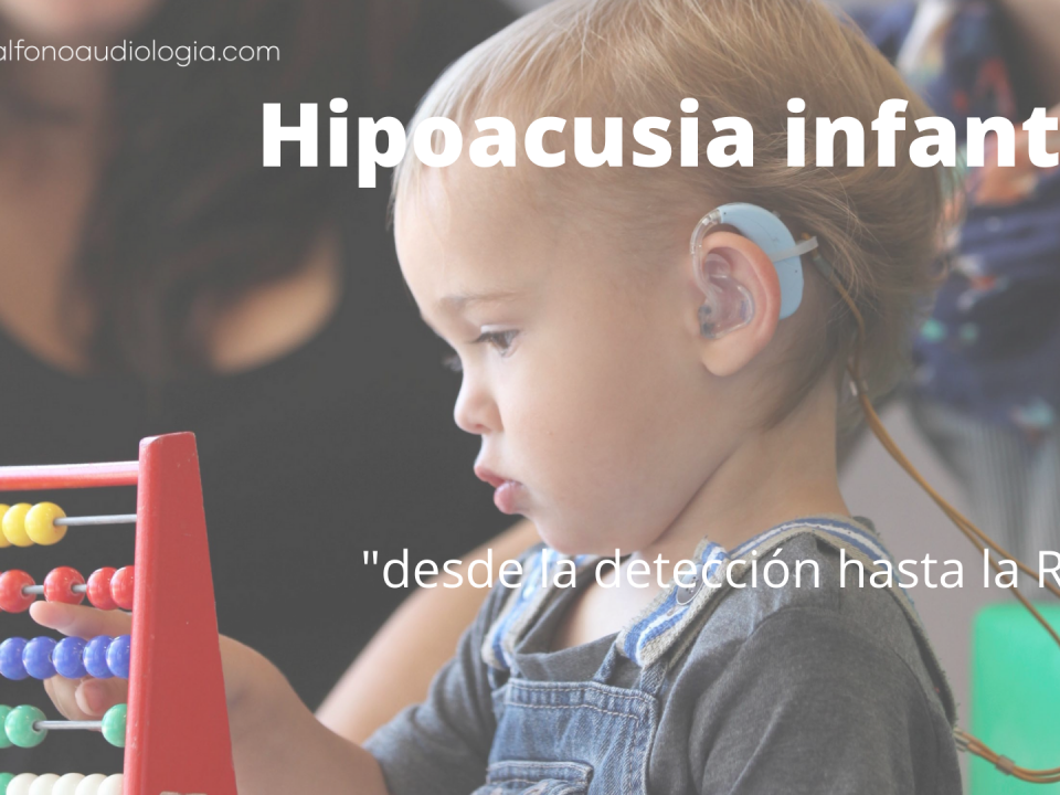 Hipoacusia Infantil