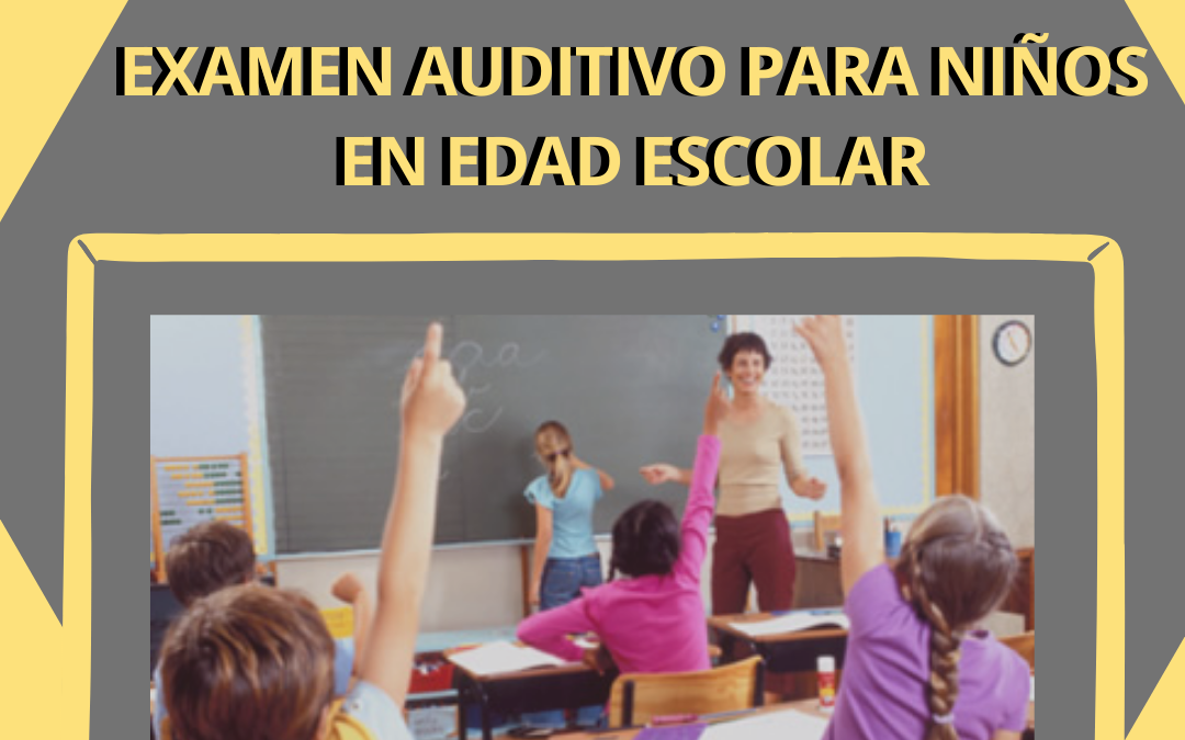 evaluacion auditiva en edad escolar
