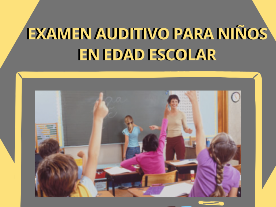 evaluacion auditiva en edad escolar