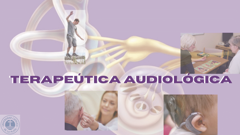 Clases Terapéutica audiológica (sólo alumnos UCALP autorizados)