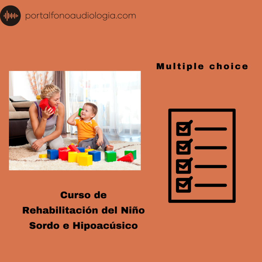 curso de rehabilitación auditiva en el niño sordo e hipoacúsico